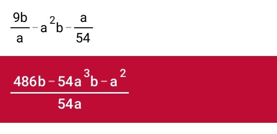 Упростите 9 2х 2. 9b/a-b a2-ab/54b.