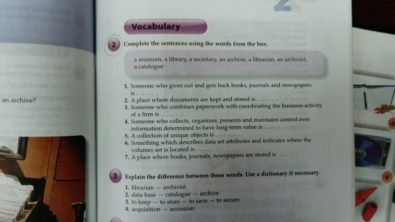 Use a dictionary if necessary. Explain the Words. Задания explain the difference. Someone who gives out and gets back books Journals and newspapers is a place where. Complete the sentences using a/an or the where necessary..