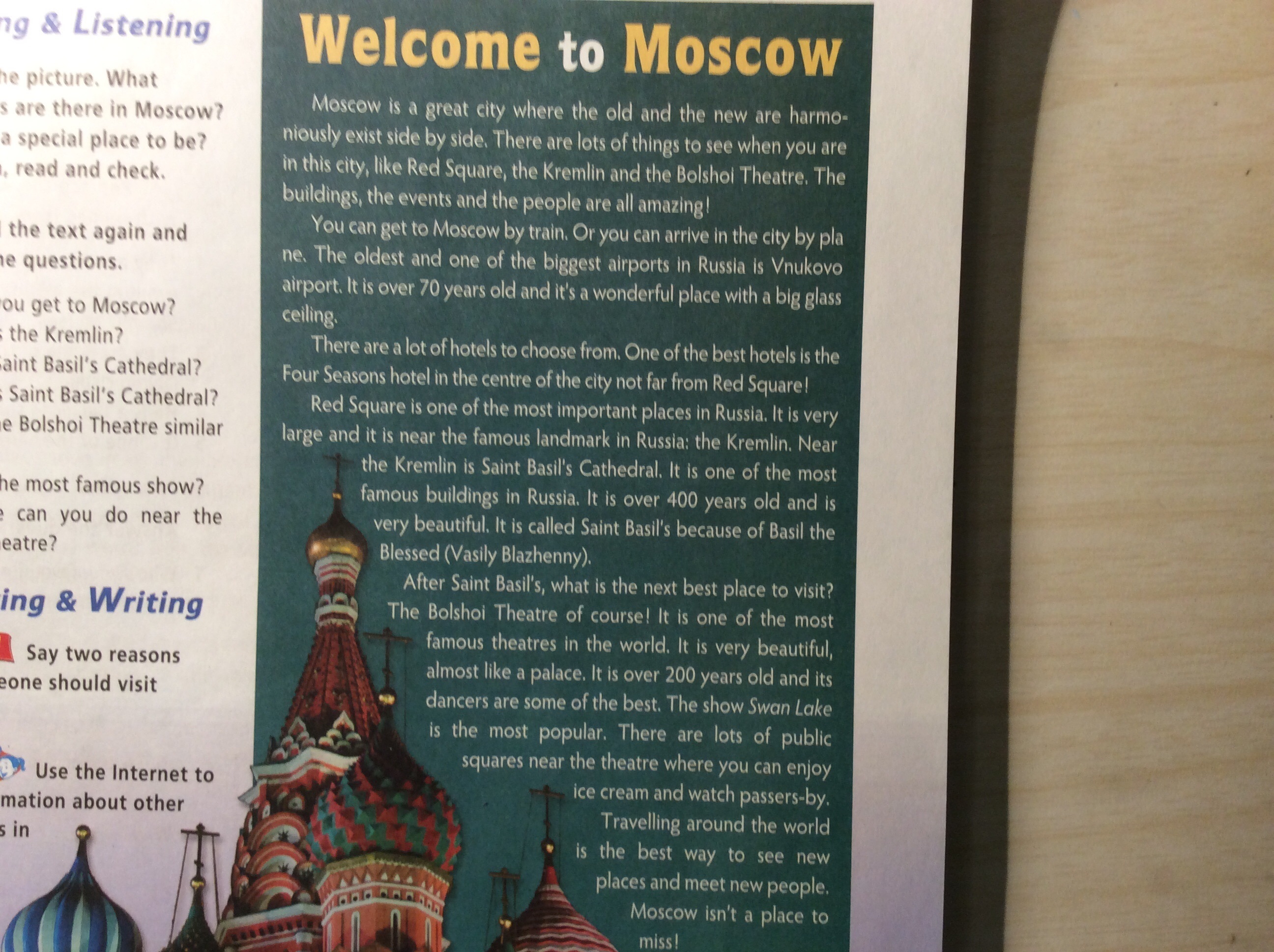 I sent to moscow