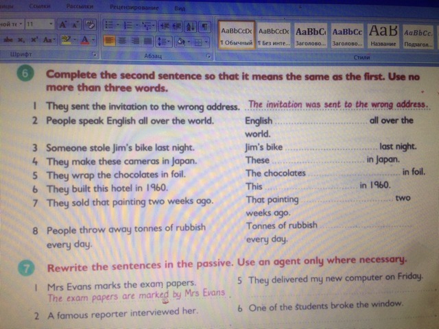 World ответы. Complete the second sentence so that it means the same as the first use no more than three Words 10 класс. By+agent в английском языке. English spoken all over the World. Rewrite the sentences in the Passive. Use by only if it is necessary.