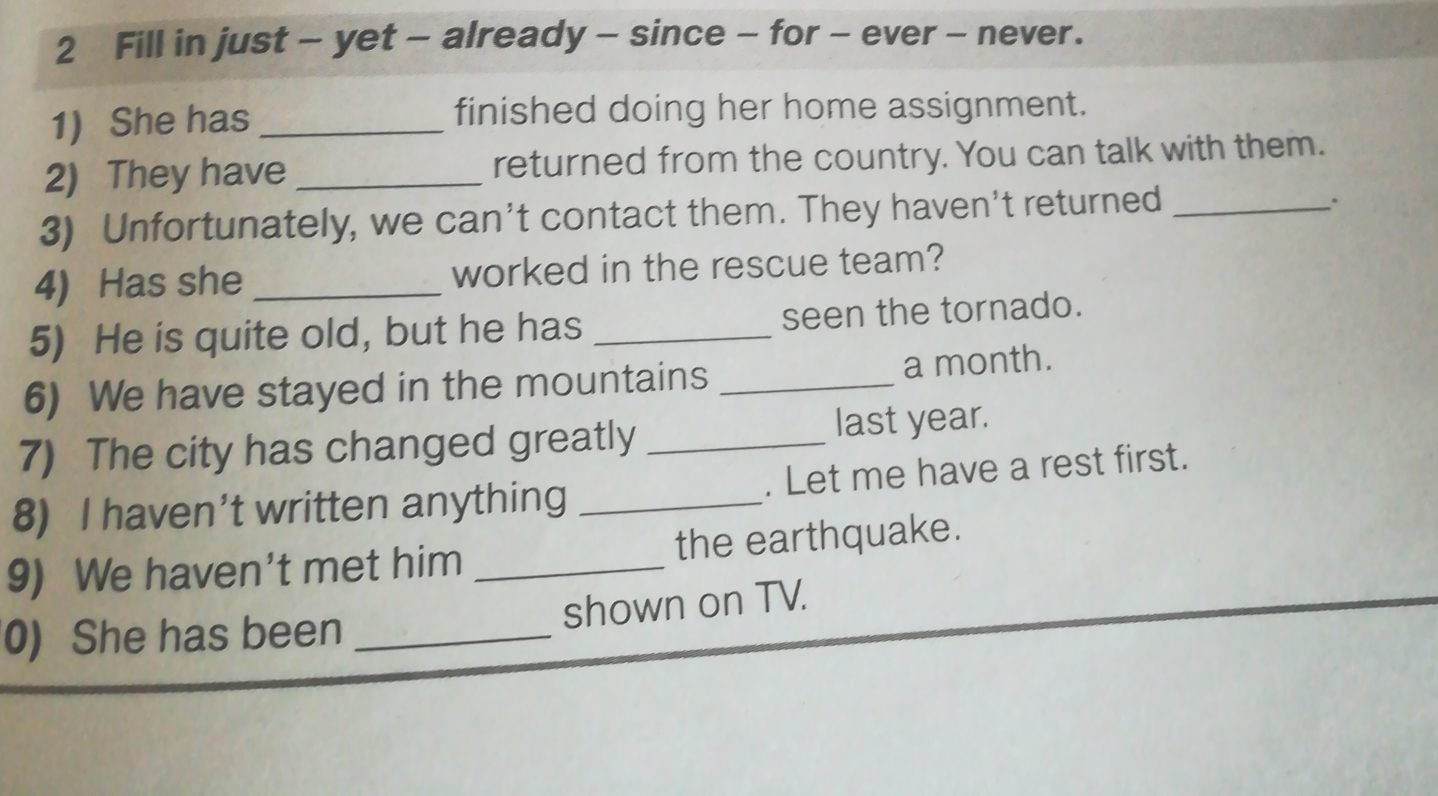 Fill in since. Present perfect just already yet. Yet already just упражнения. Present perfect just already yet упражнения.