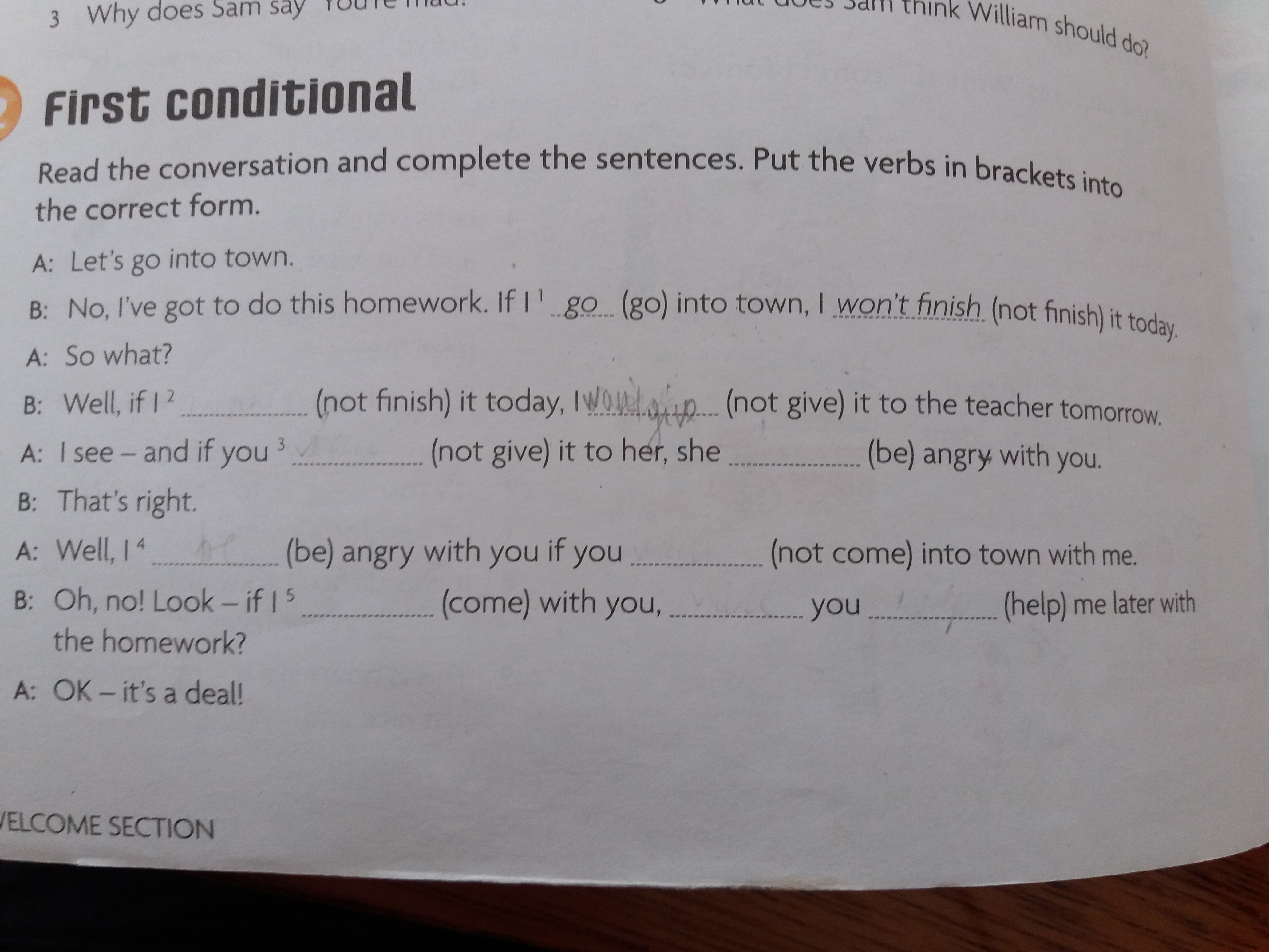 Circle the correct alternatives did you see. First conditional exercises. Read the sentences in direct Speech then circle the correct alternatives in reported Speech i have never been to England.