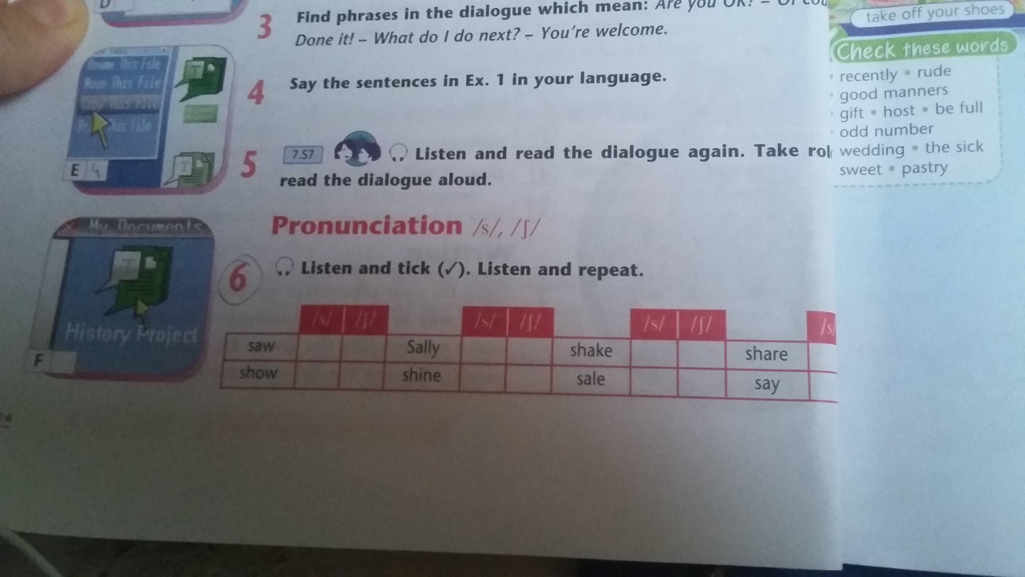 Find sentences in the dialogue. Find phrases in the Dialogue which mean. Find the Words and phrases which mean первые Олимпийские игры. Find sentences in the Dialogue which mean sit down, please. Find phrases in the Dialogue which mean the same as the phrases below..