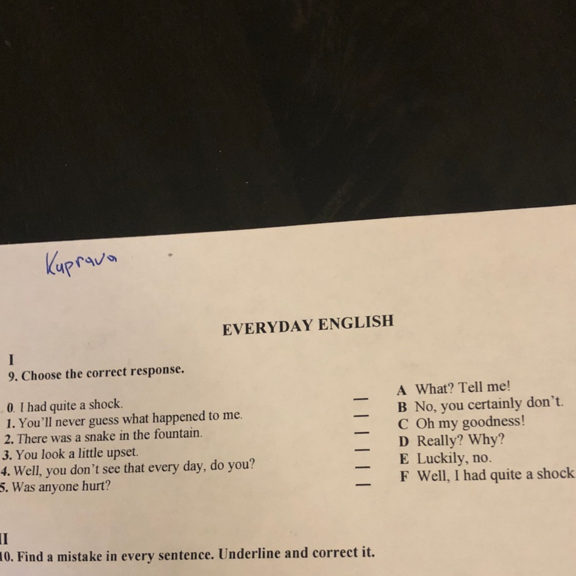 Everyday english g choose the correct response. Every English ce the correct response.