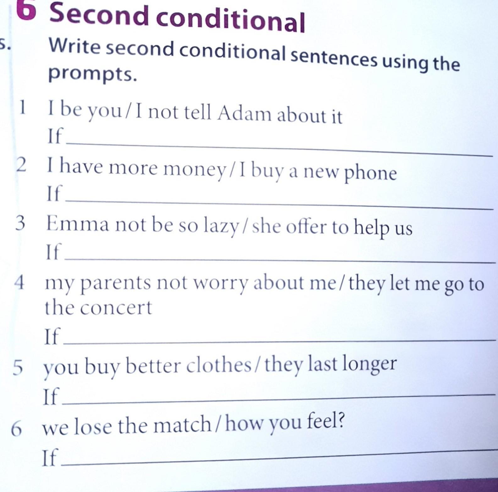 Rewrite the second. Write second conditional sentences. Second conditional как задать вопрос. Using second conditional. Second conditional Rewrite the sentences and keep.