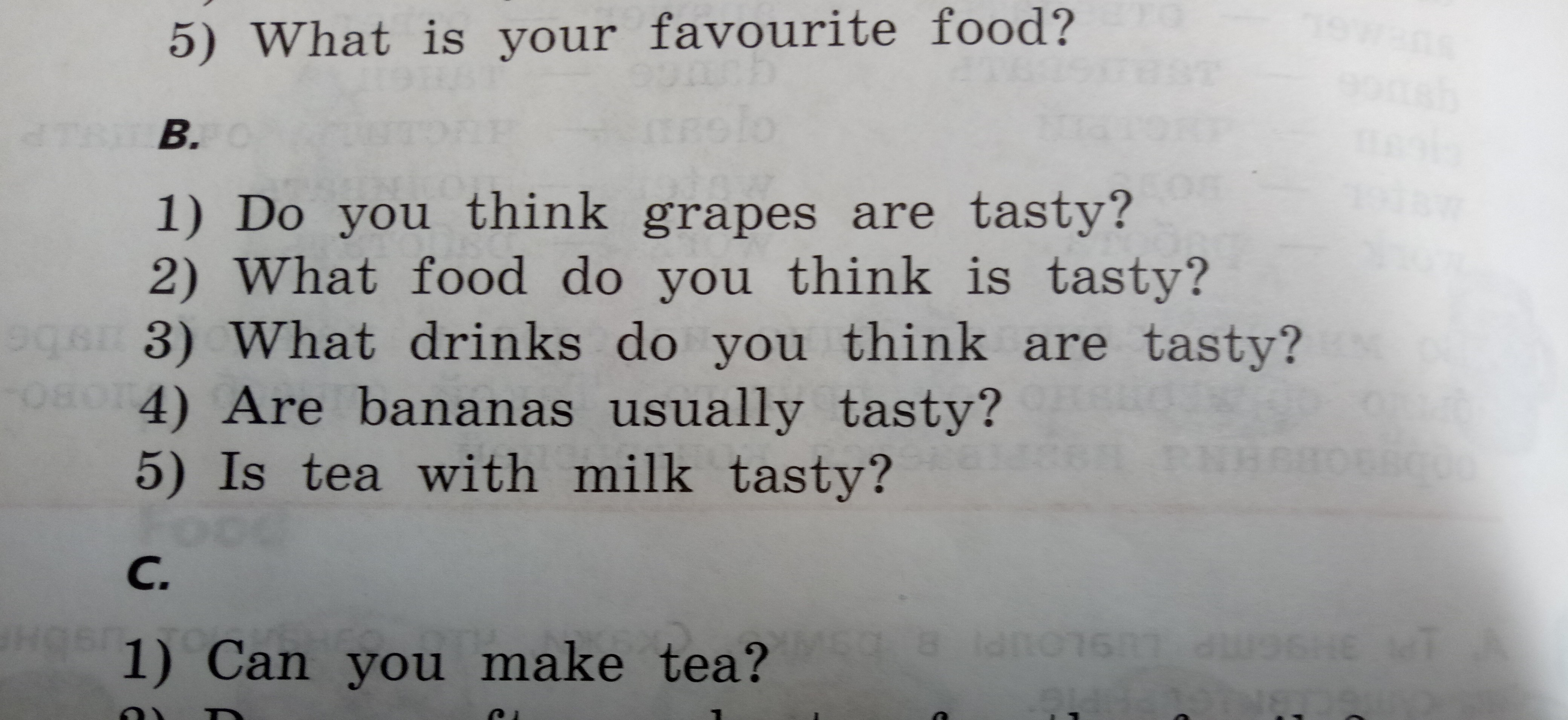 What food do you think is tasty перевод на русский