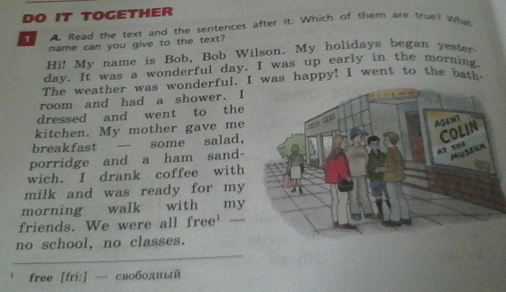 My holidays were перевод. My name is Bob. Hi my name is Bob. Hi. My name is Bob, Bob Wilson гдз английский. Read the text about Bob Wilson..