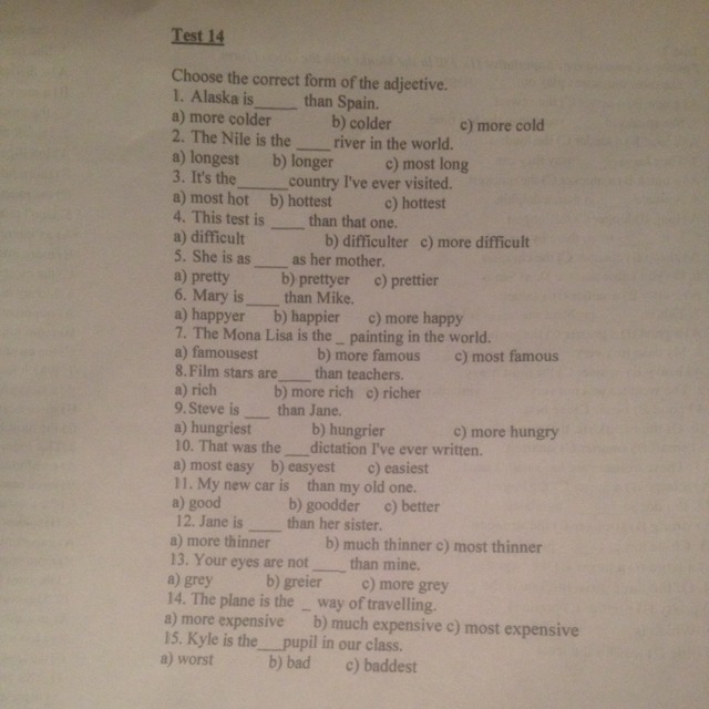 Test choose the correct. Alaska is than Spain. More Colder или much. Test 4 choose the correct form of the adjective Alaska is. Bad Baddest worst глагол.