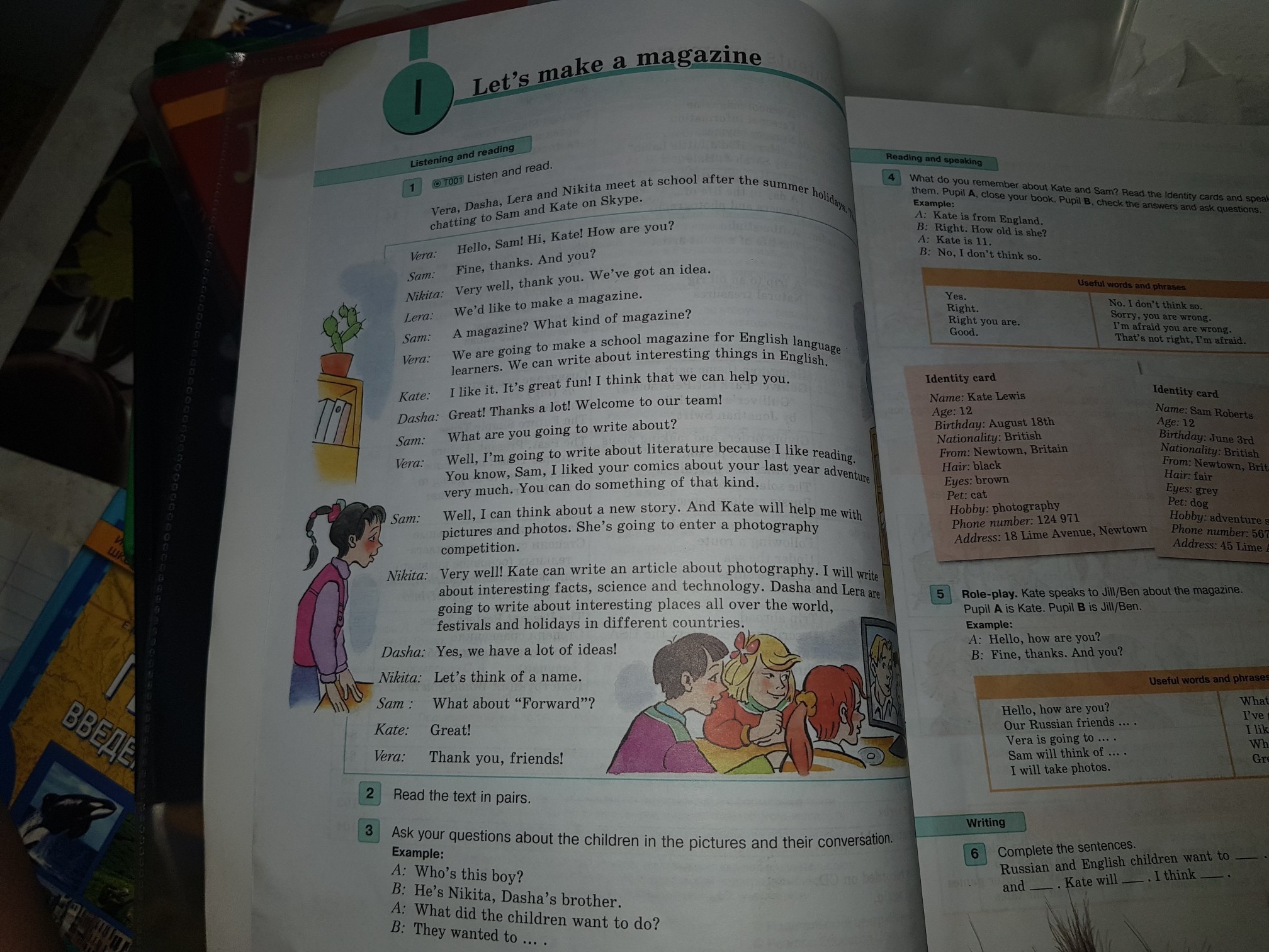 Kate is a pupil. Английский язык дневник у Кейт. Lets make a Magazine. Lets make a Magazine 5 класс форвард. What do you remember about Kate and Sam read the Identity Cards and speak about them pupil a перевод.