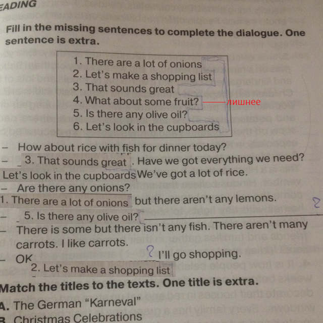 Match the texts 1 6. Match the titles to the texts one title is Extra the German Karneval Christmas Celebrations 5 класс. Fill in the missing sentences to complete the dialog. One sentence is Extra. Match the titles to the texts one title is Extra the German Karneval. Match the titles to the texts one title is Extra Safety measures.