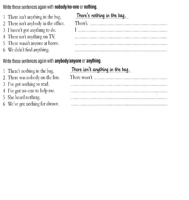 These s. Write these sentences. Write these again with Nobody. 77.2 Write these sentences again with anybody. 77.1 Write these sentences again with Nobody.