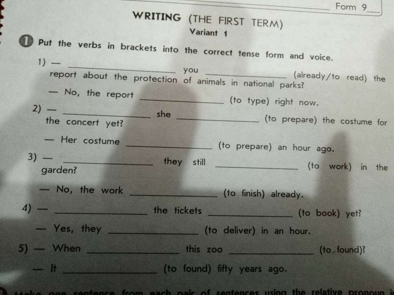 Finish ticket. 13 Conditionals 125-128 put the verbs in Brackets into the correct Tense . Pat is feeling unhappy.