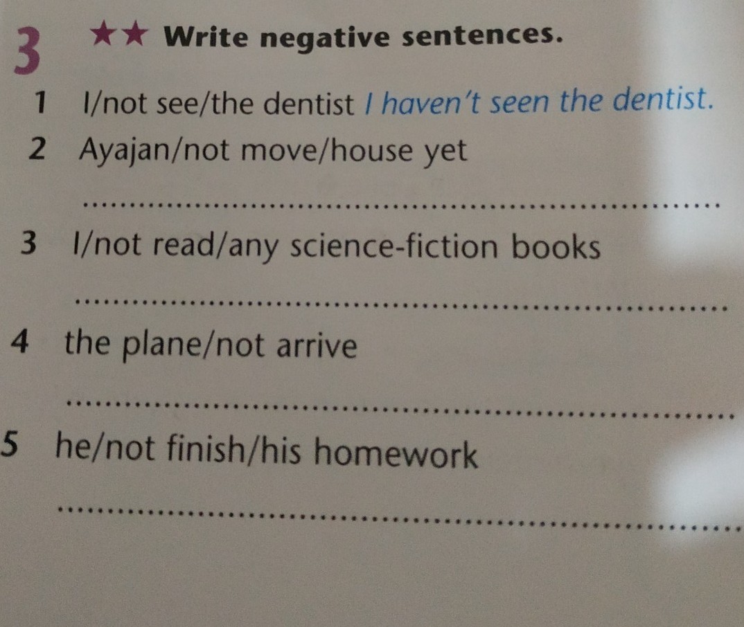 Negative sentences. Write the negative sentences 4 класс гдз. Write negative sentences перевод на русский. Write negative sentences to the following.