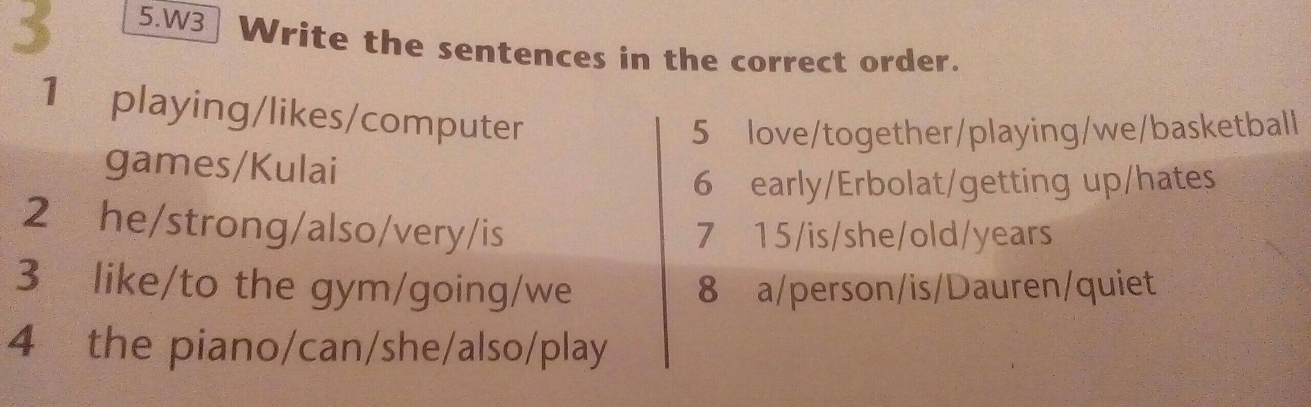 Write the correct particle. Write correct sentences. Write in the correct order. Write in the correct order по русскому. Now write the sentences in the correct order.