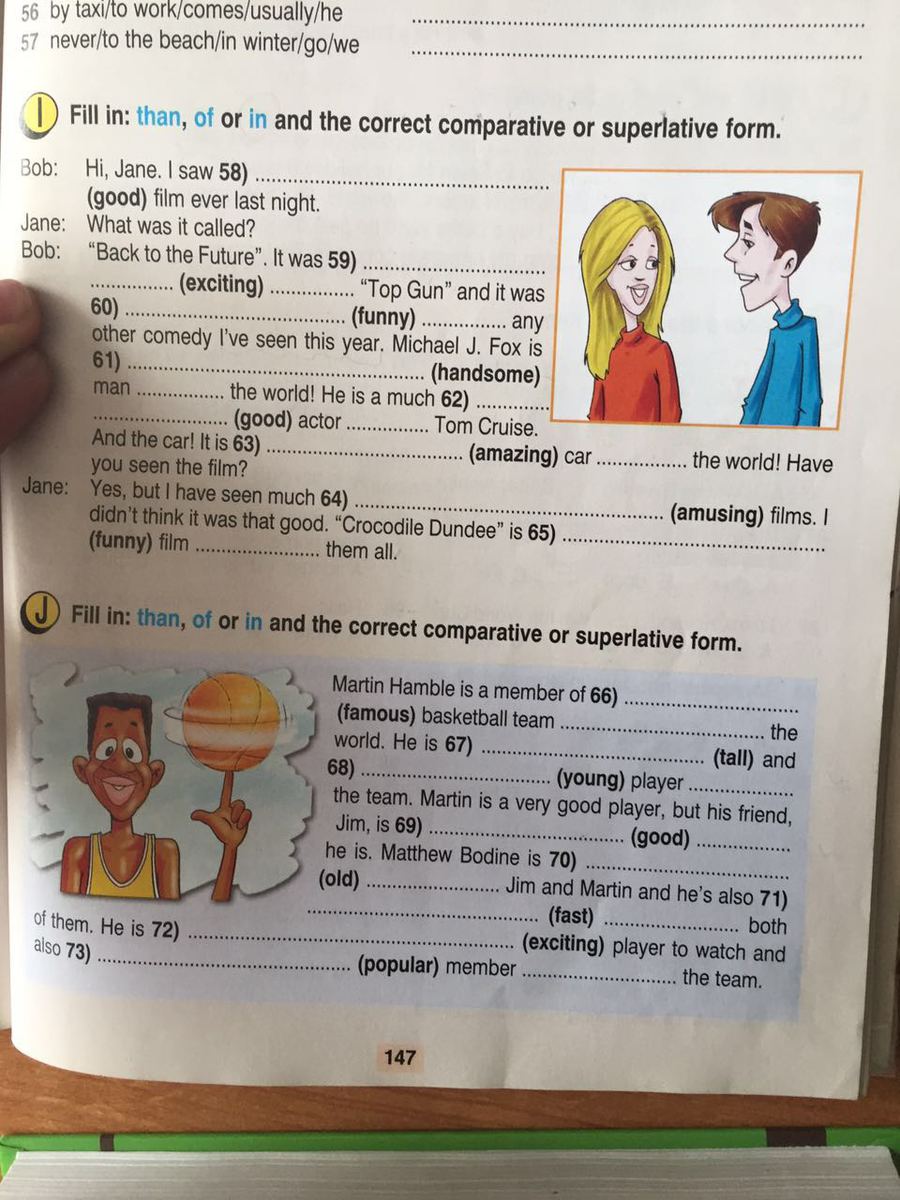 Complete the gaps with the correct comparative