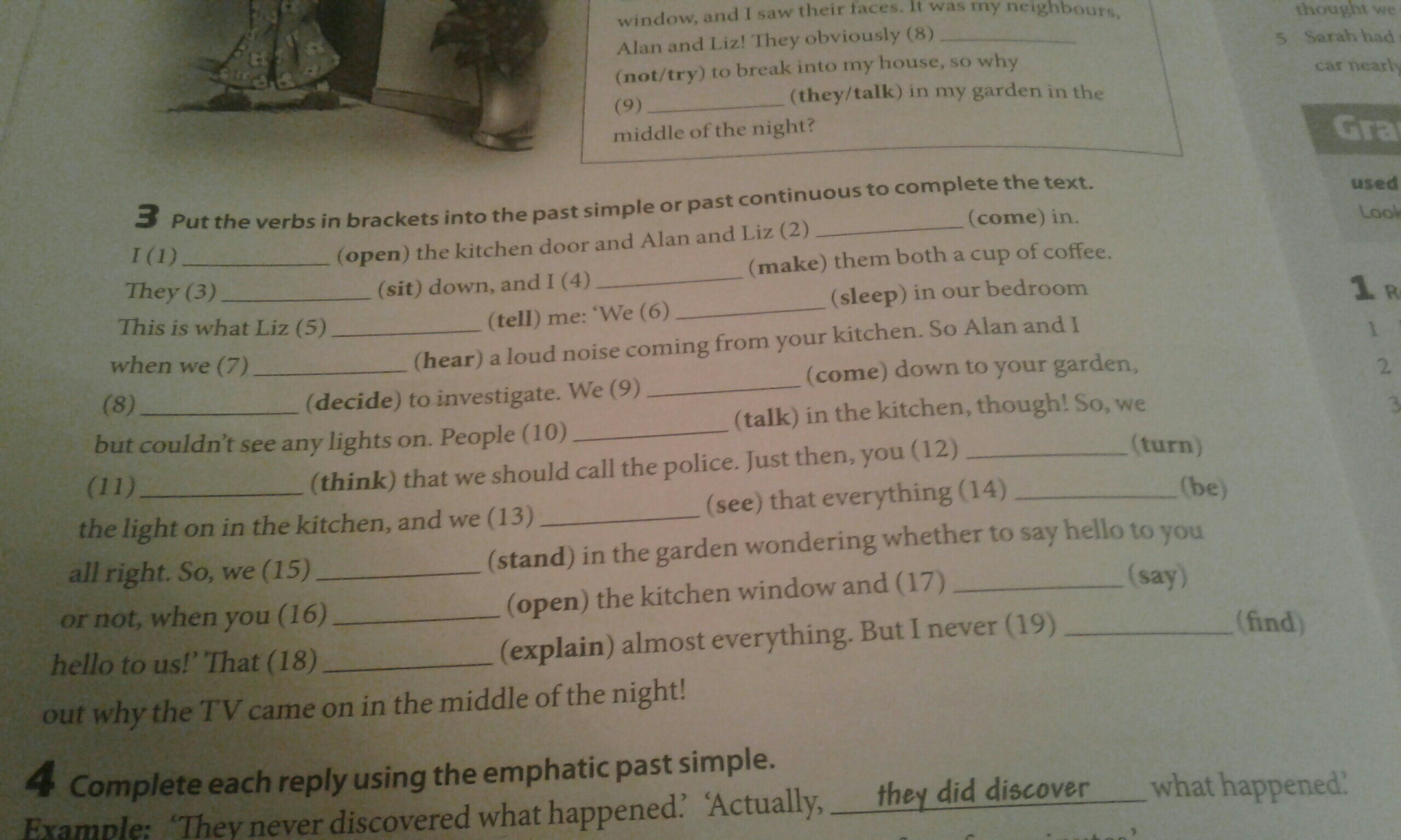 Complete with the past simple. Put the verbs in Brackets into the past simple or the past Continuous 7 класс. Put the verbs in Brackets into the past simple 4 класс. Ответы put the verbs in Brackets into the past simple or the past Continuous. Put the Brackets into the past simple or the past Continuous 7 класс.