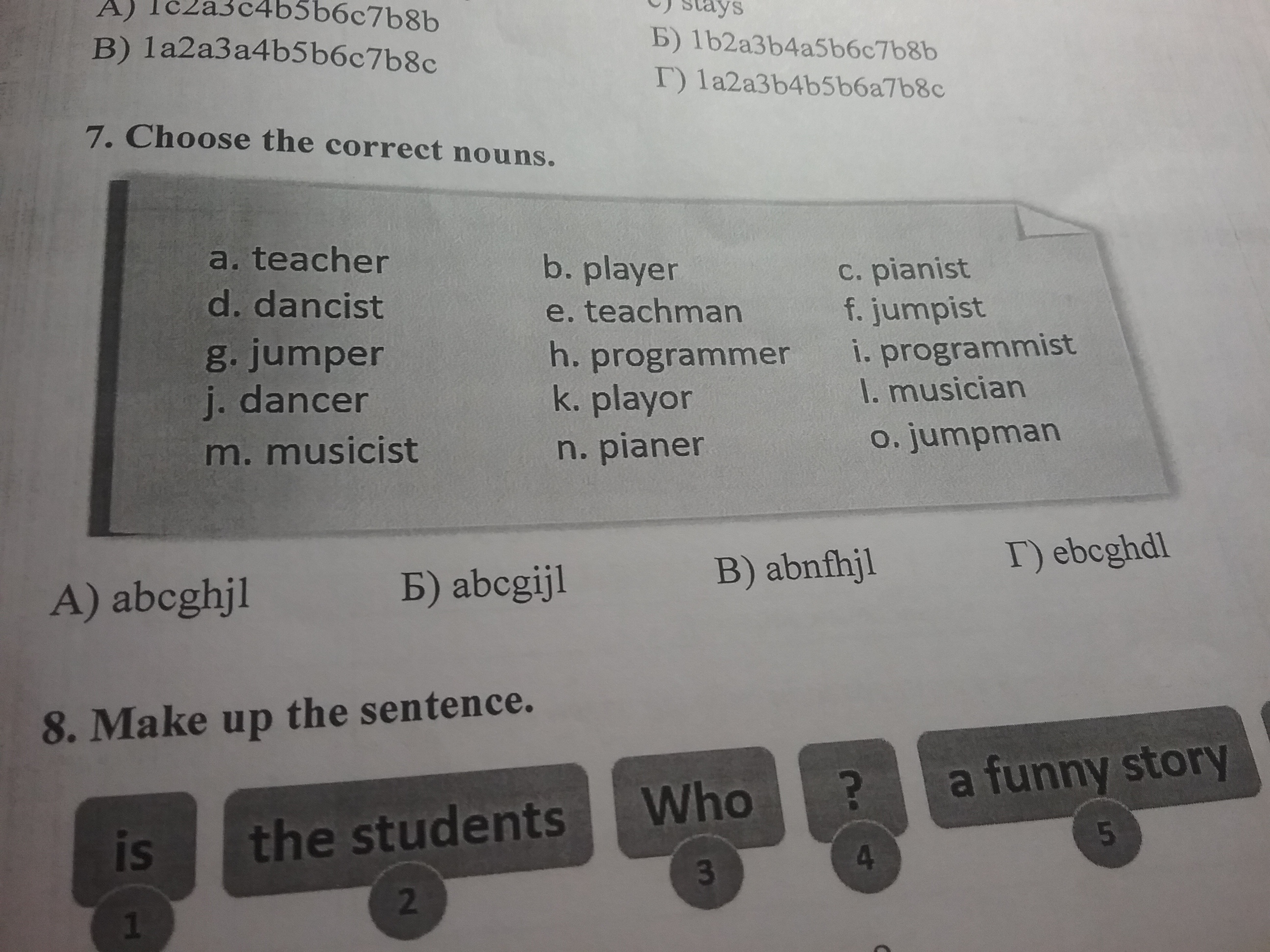 Read and choose a or b. Choose the correct Nouns.