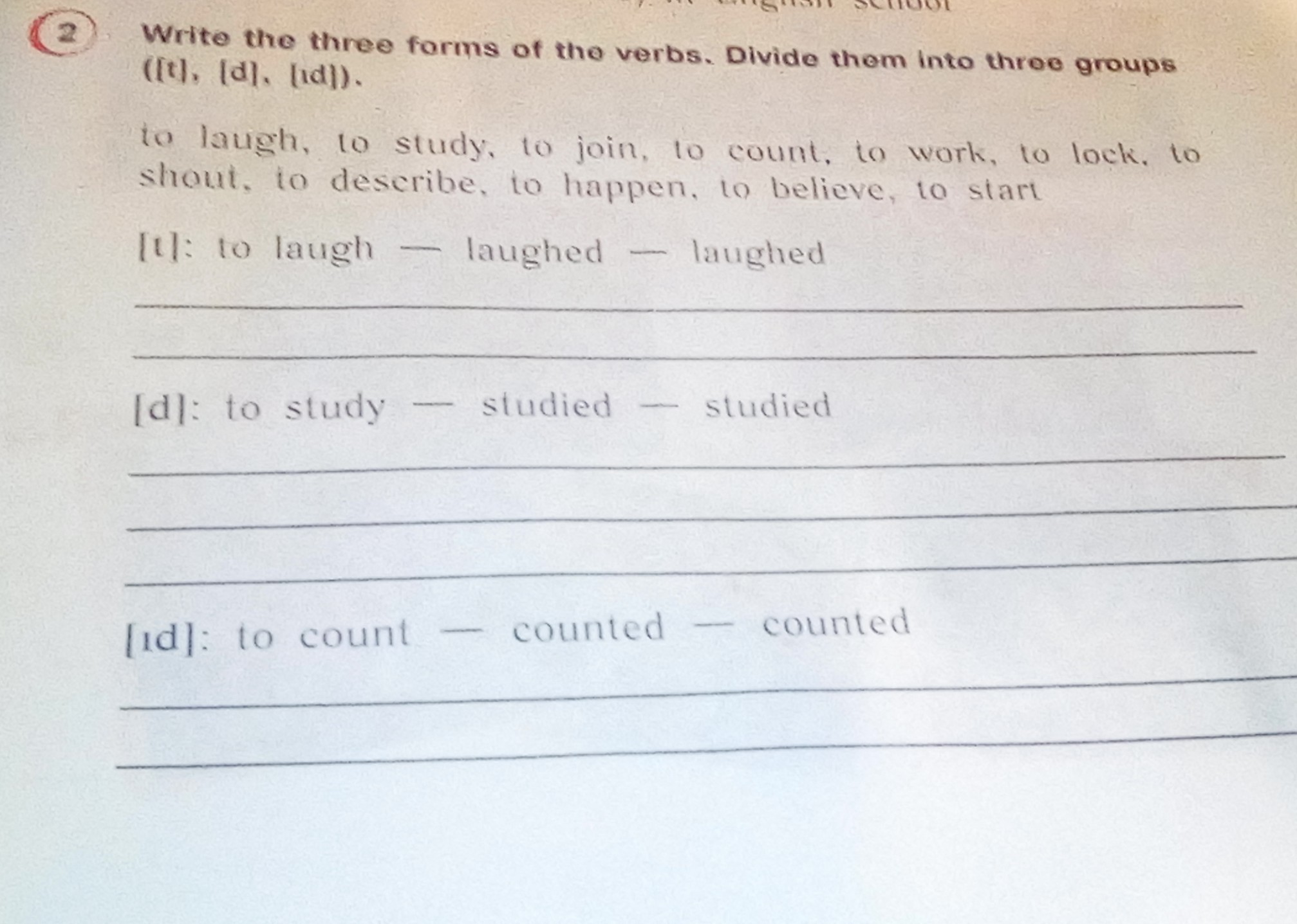 Start 3 form. Divide verbs into two Groups. Three forms of them. Write 3 forms. The best three forms.