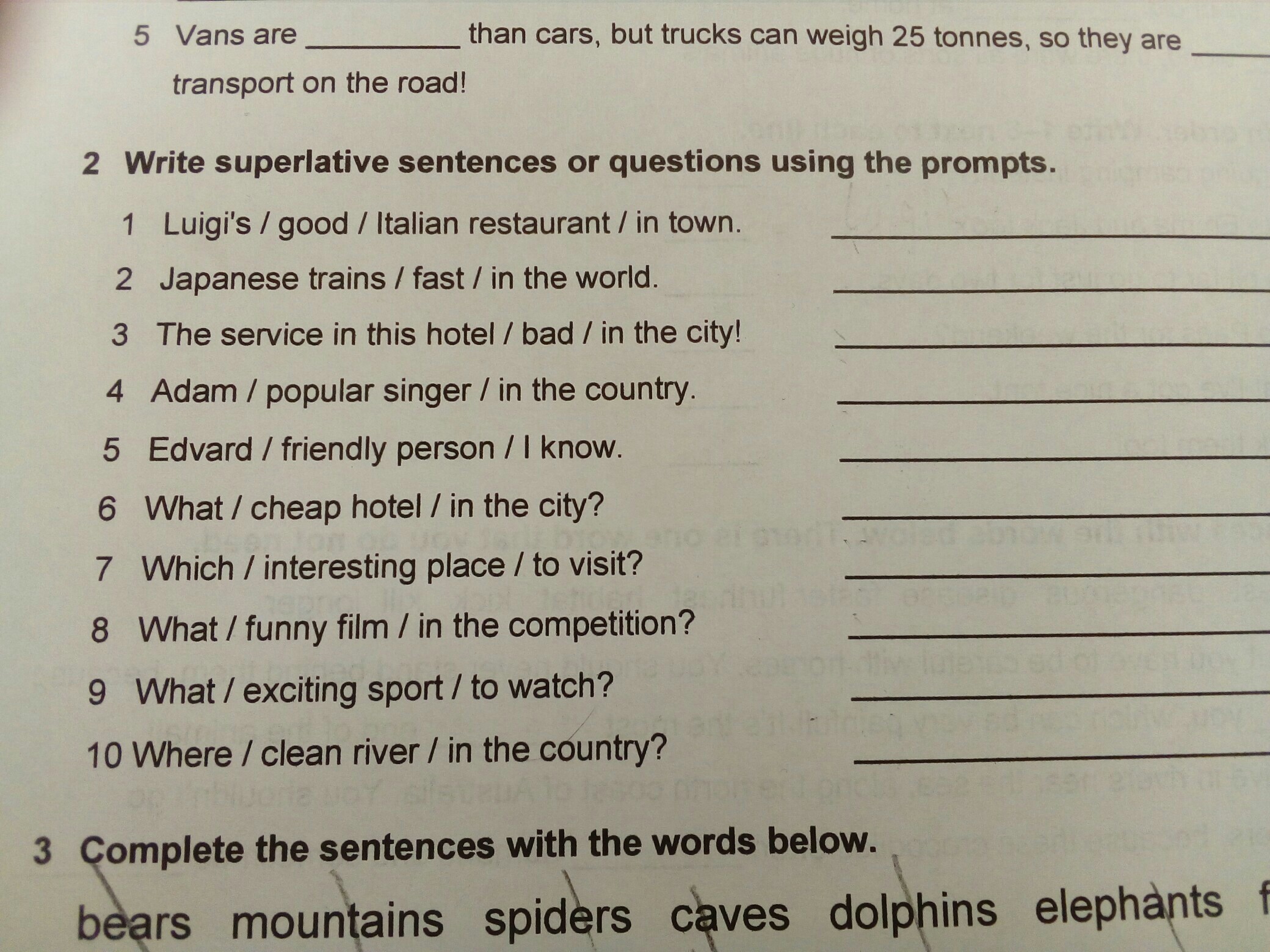 Write questions use the words below. Write sentences using the prompts. Write questions using the prompts. Use the Words below to write Superlative sentences. Use the prompts to complete the sentences 6 класс ответы.