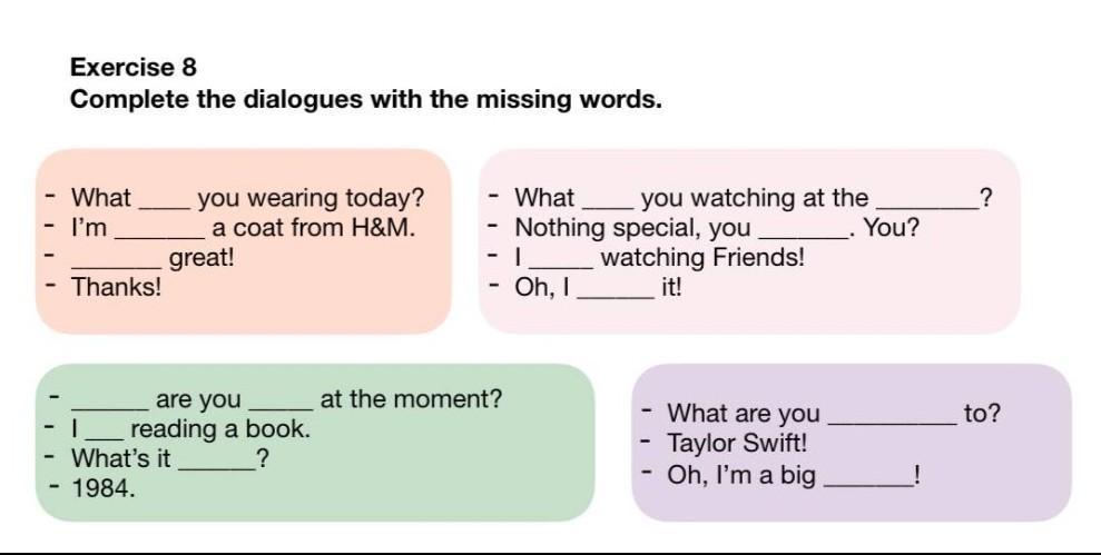 Complete the missing Words. Complete the dialogues. Pe формула. Complete the questions with the missing Word.