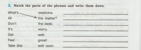 Match the pictures to the phrases. Match the Parts of phrases. Match the Parts of the phrases 3 класс. Using the phrases from this Dialogue, make up your own Dialogue. Задание спотлайт. Match the halves and write down the phrases more stubborn английский язык-8.