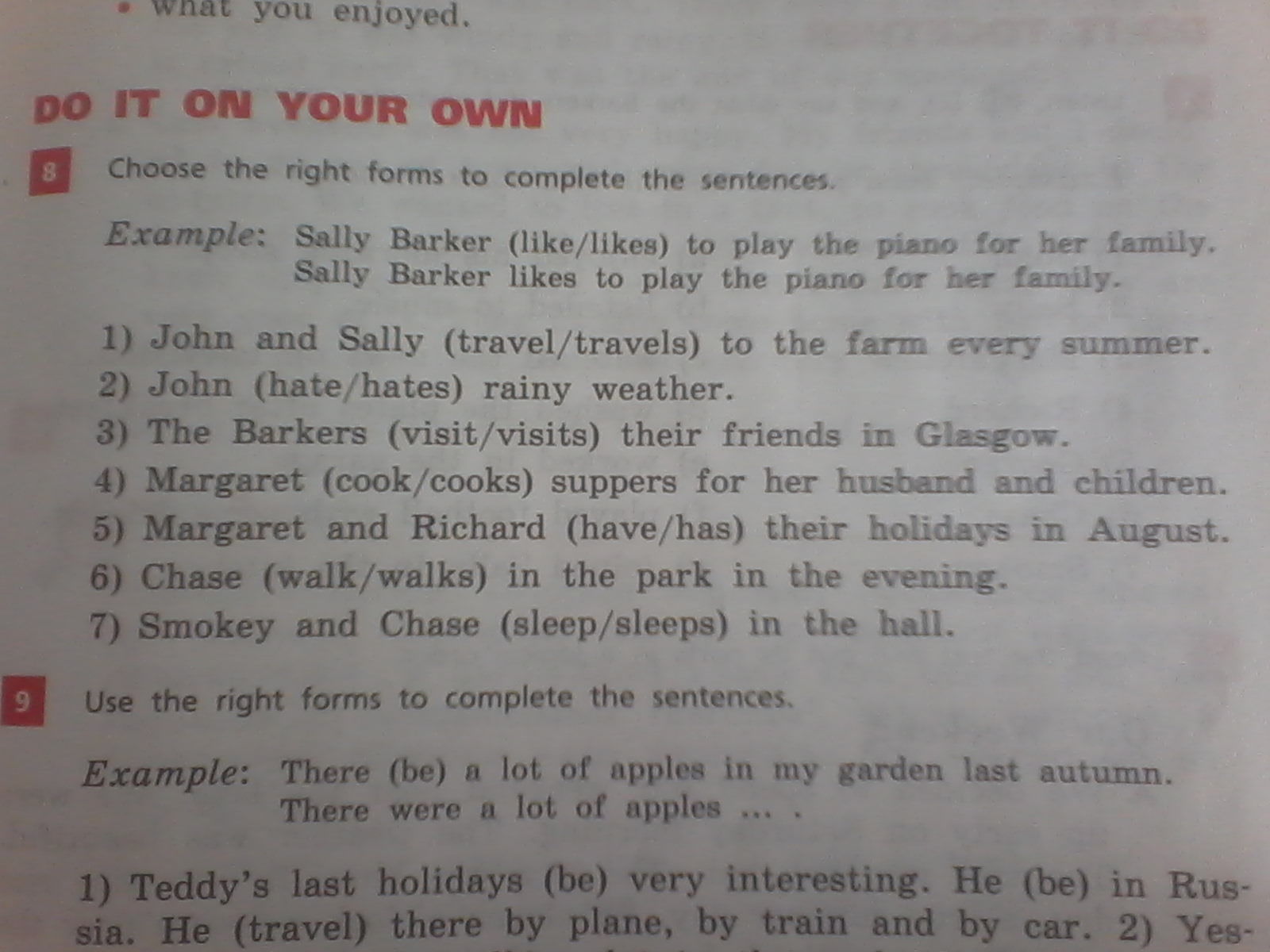 Holidays was very interesting. Teddy Spring Holidays last 3 Days. "Teddy’s last Holidays". The Barkers visit/visit their friends in Glasgow в прошедшем времени. Teddy's Spring Holidays last 3 Days 7 Days 10.