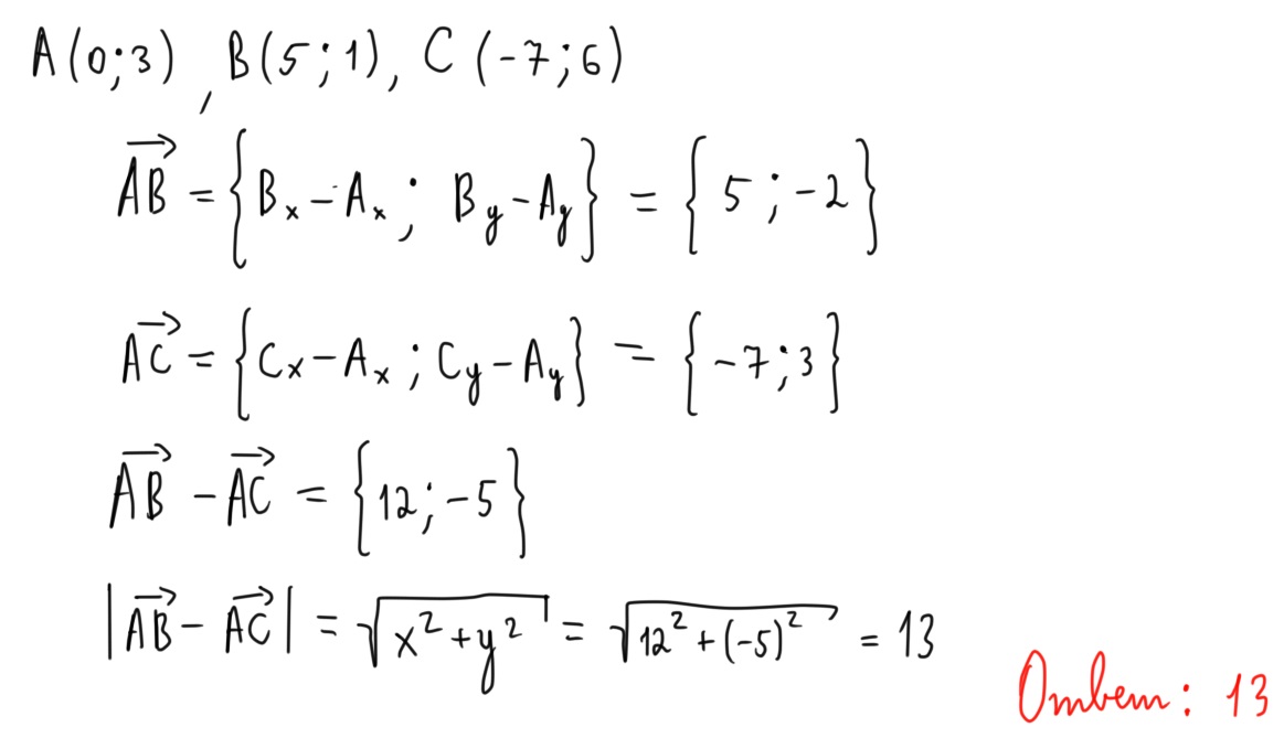 Даны точки найдите длину вектора. Найдите длину вектора ab - AC. На плоскости отмечены точки а 0 3 в 5 1 и с -7 6. Найдите длины векторов AC -2 ab. Найти длину вектора ab + AC ..