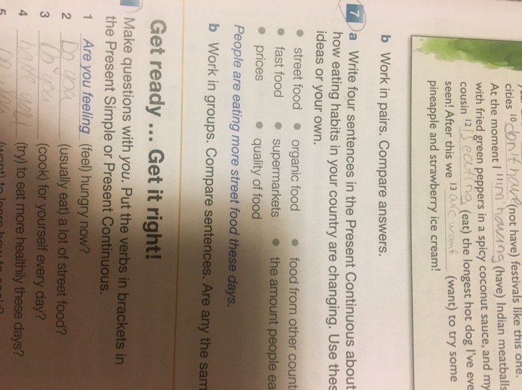 Four sentences. Write four sentences in the present Continuous about how eating.