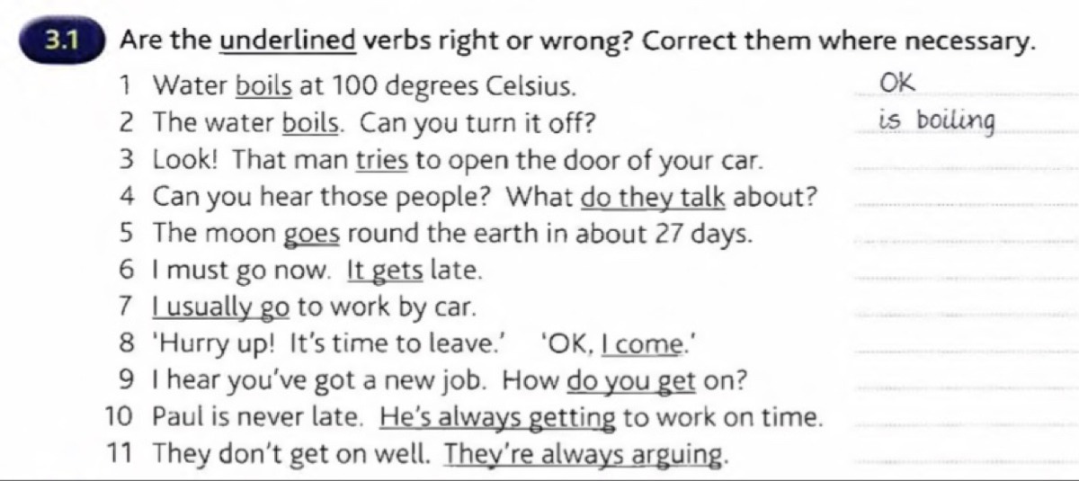 He always goes to work by car. Are the underlined verbs right or wrong correct them where necessary 3.1 ответы. Verbs right and wrong. Are the underlined verbs right or wrong ответы. Are the underlined verbs right or wrong correct them where necessary 3.1 necessary 3.1 necessary 3.1 ответы.