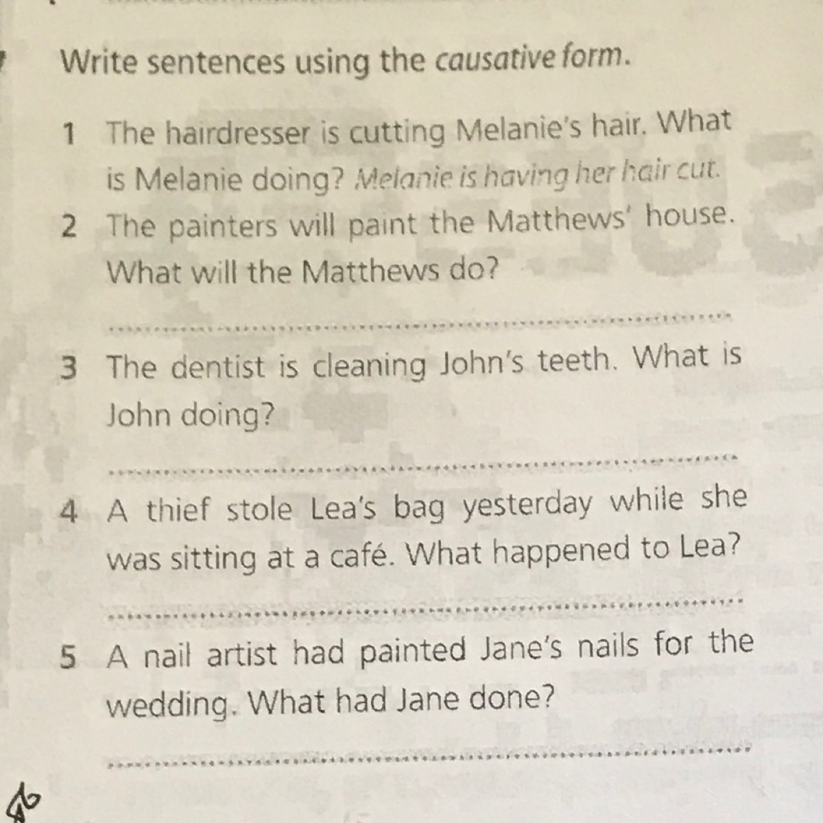 Rewrite the sentences correctly. Write down the sentences using causative form. Rewrite the sentences using the causative. Rewrite the sentences in the causative. Change the sentences using causative form the Mechanic Tests my car every year ответы.