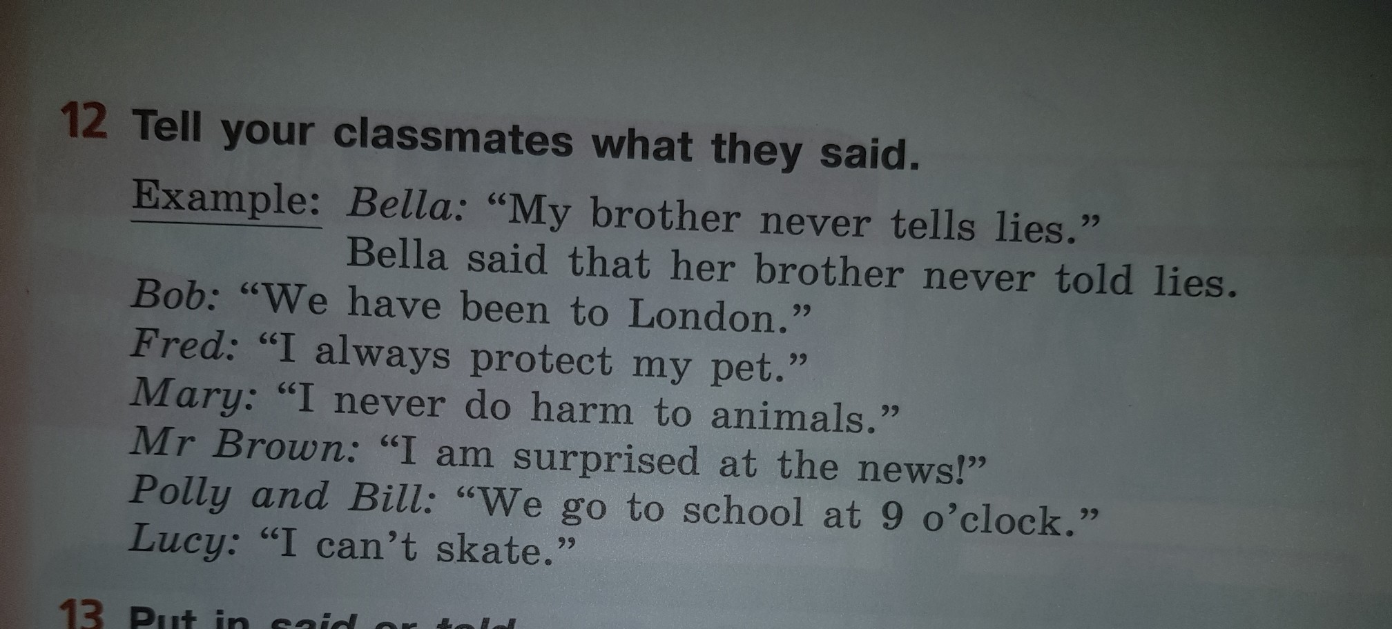 My classmates перевод. Tell your classmates what they said. Tell your classmates what they said Bella my. Tell Lies или say Lies. Tell your classmates about Archie Mason Griffin using the facts given.