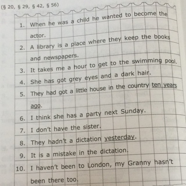 Correct the underlined words when i was. Correct each sentence. Change the sentences перевод. Change the underlined Words. Correct each sentence do not change the underlined Words.