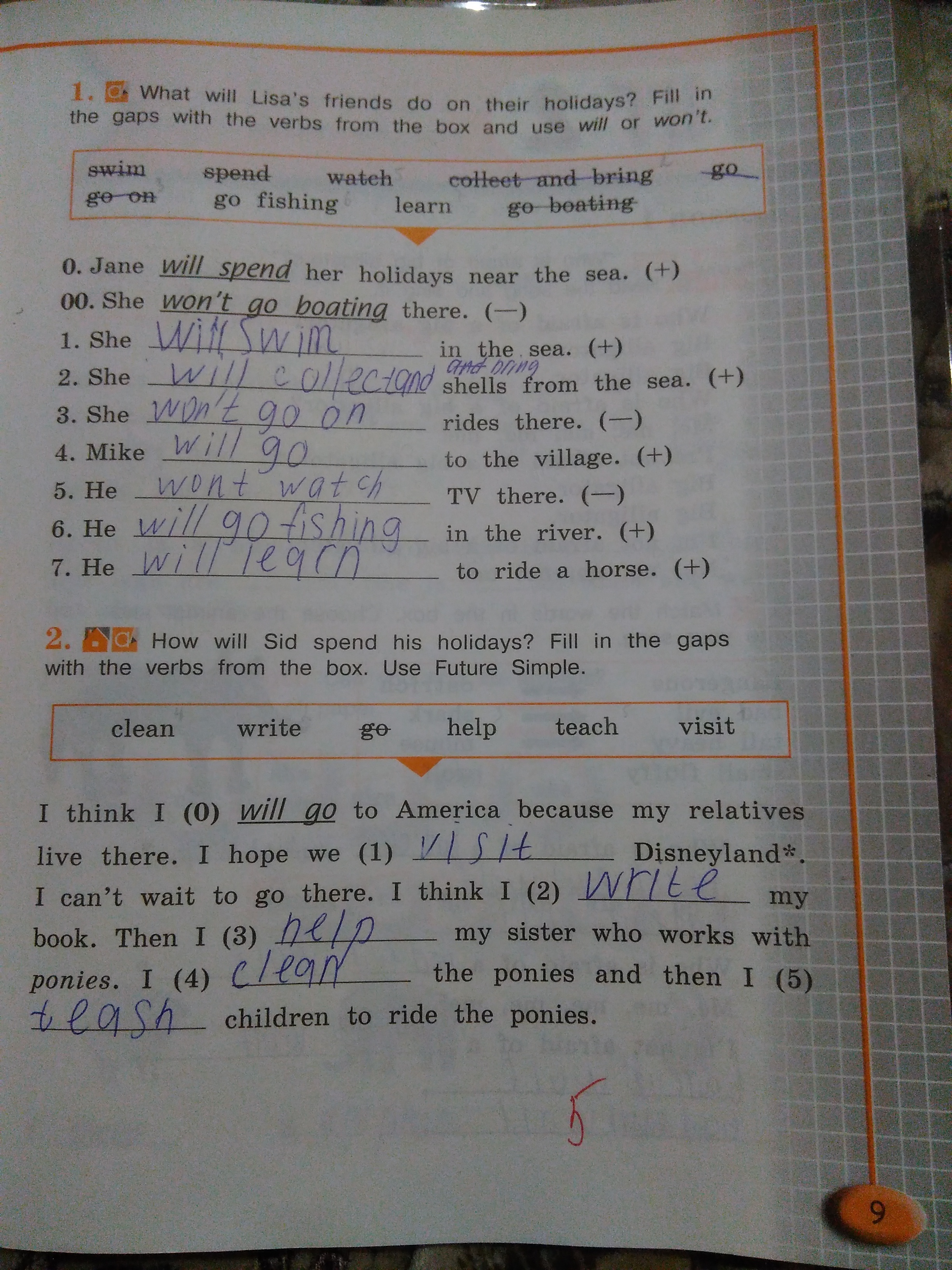 Holidays are near. Fill in the gaps with the Words in the Box. Упражнение по английскому Future with will . Write the verbs using the Future with will or won't. Упражнение fill in the gaps. Fill in the gaps with will or am/are going to look Pats объяснение.